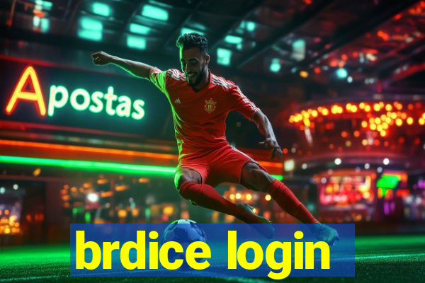 brdice login